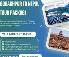 Nepal Tour Package from Gorakhpur, Gorakhpur to Nepal Tour Package