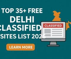 Top 35+ Free Delhi Classifieds Sites List 2026