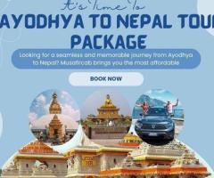 Ayodhya to Nepal Tour Package – Book with Musafircab at +91-8881118838