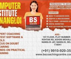 Computer Coaching in Nangloi: BS Coaching Centre with Expert Faculty