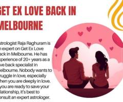 Get Ex Love Back in Melbourne With Master Raghu Ram Ji