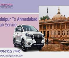 Shubh Yatra Cabs – Udaipur to Ahmedabad Taxi Service @ Rs. 2999