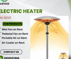 Electrical Heater on Rent in Mumbai - Best Price