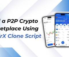 Build a P2P Crypto Marketplace Using WazirX Clone Script