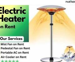 Affordable Electrical Heater Rental in Mumbai