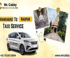 Mr. Cabby – Convenient Aurangabad to Nagpur Taxi Service