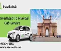 True Value Ride – Ahmedabad to Mumbai Cab Service