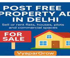 Post Free Property Ad in Delhi