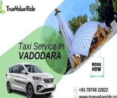 Taxi Booking In Vadodara - True Value Ride