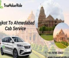 True Value Ride - Cab Service from Rajkot to Ahmedabad
