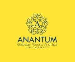 Luxury Resort in Jim Corbett – Anantum Gateway Resorts & Spa