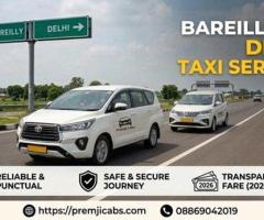 Bareilly to Delhi Taxi Service