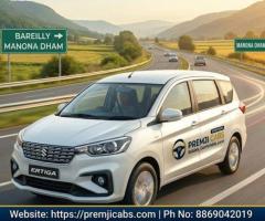 Bareilly to Manona Dham Taxi Service
