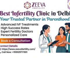 Best Infertility Treatment Center in Delhi with Modern Reproductive Solutions