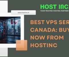 Best VPS Server Canada: Buy Now from HostInc