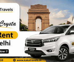 Affordable Innova Crysta Taxi Service in Delhi – Kaka Travels