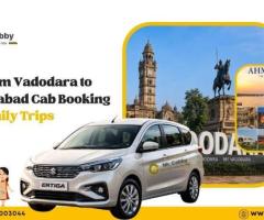 Book Vadodara to Ahmedabad Cab fare @ Rs. 11/Km
