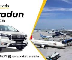 Dehradun Airport Pickup Taxi Service – Kaka Travels