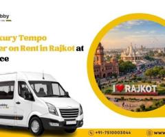 Best Tempo Traveller on Rent in Rajkot for Group Travel