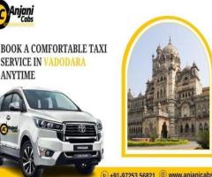 Vadodara Taxi Booking Online with Anjani Cabs