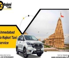 Book Anjani Cabs for Ahmedabad to Rajkot Taxi