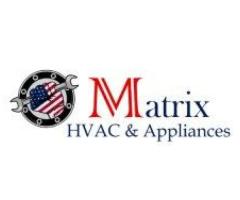 Appliance Repair Service in Centreville, VA | Matrix HVAC & Appliances