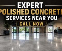 Expert Polished Concrete Services Near You – Call Now