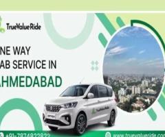 True Value Ride - One Way Cab Service in Ahmedabad