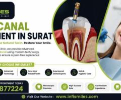 Reliable Root Canal Treatment in Surat at InfiSmile