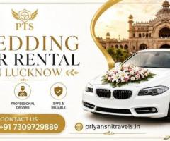 Book Wedding Car Rental in Lucknow for Your Special Day