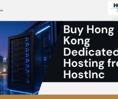 Buy Hong Kong Dedicated Hosting from HostInc