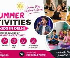 Fun & Creative Summer Activities for Kids in Delhi | Paipa Dance