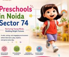 Preschools in Noida Sector 74 for early development