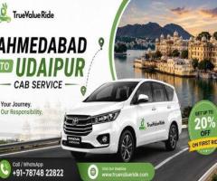 Hire Ahmedabad to Udaipur Cab Service at True Value Ride