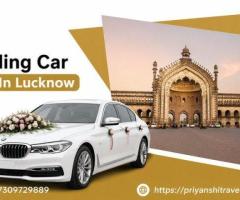 Book Wedding Car Rental in Lucknow | Priyanshi Travels