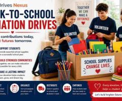 Back-to-School Donation Drive Management – Drives Nexus